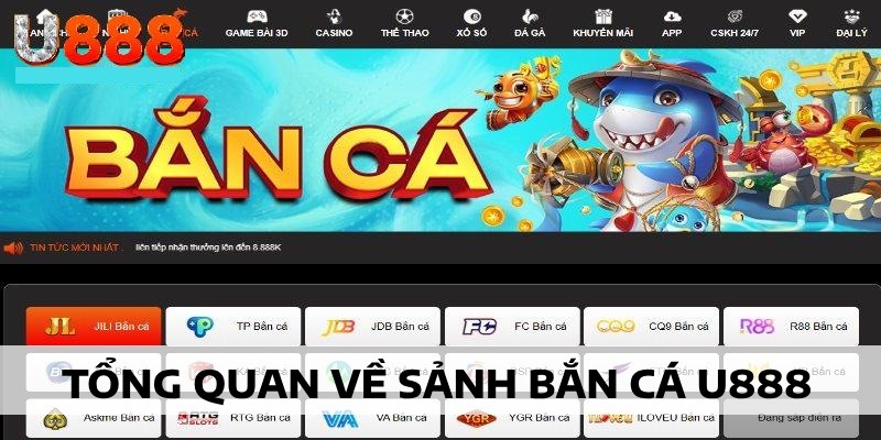 Bắn cá U888 mang đến sức hút trên mọi mặt trận