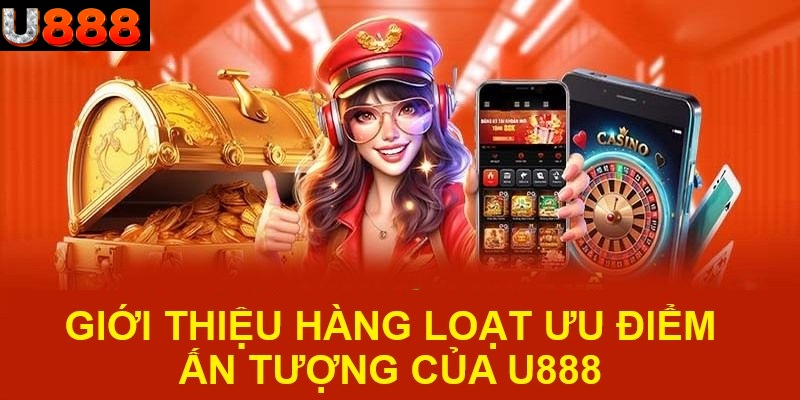 Giới thiệu U888 thông tin cơ bản